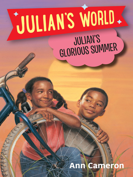 Title details for Julian's Glorious Summer by Ann Cameron - Available